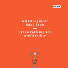 Urban farming must be profitable too