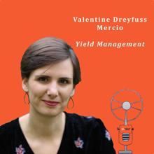 Valentine Dreyfuss from Mercio on Yield Management